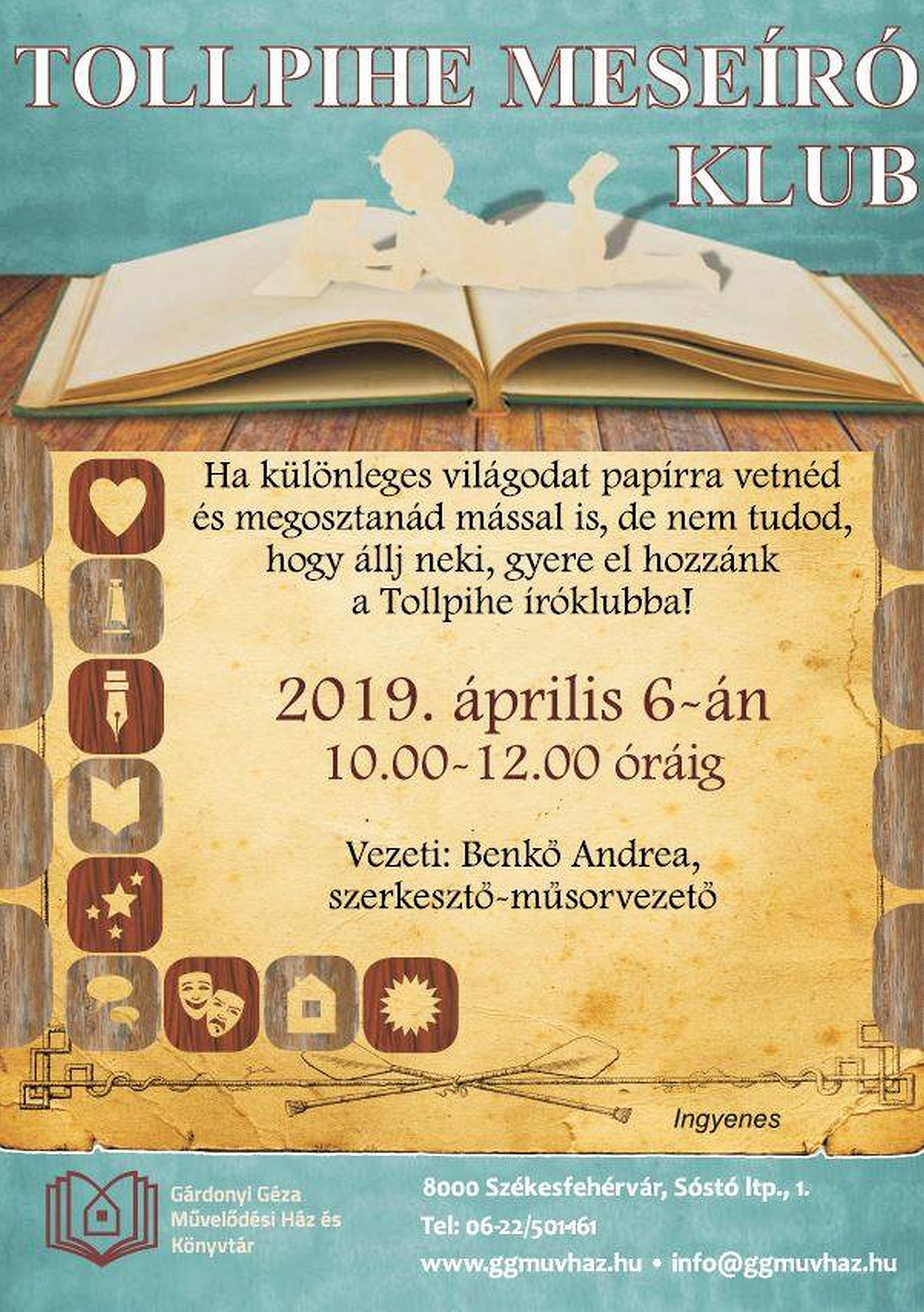 Tollpihe Meseíró Klub lesz szombaton a Gárdonyi Géza Művelődési Házban